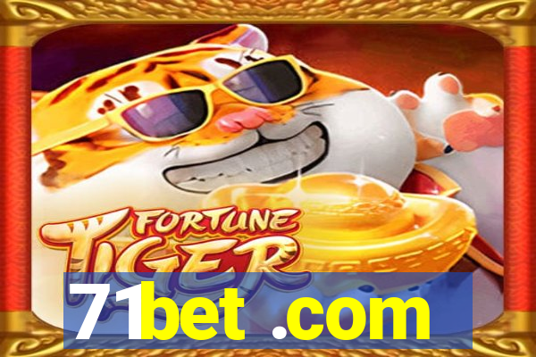 71bet .com